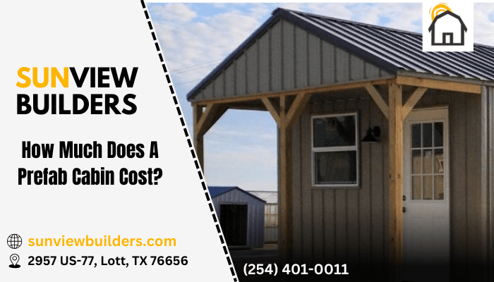 How Much a Prefab Cabin Cost