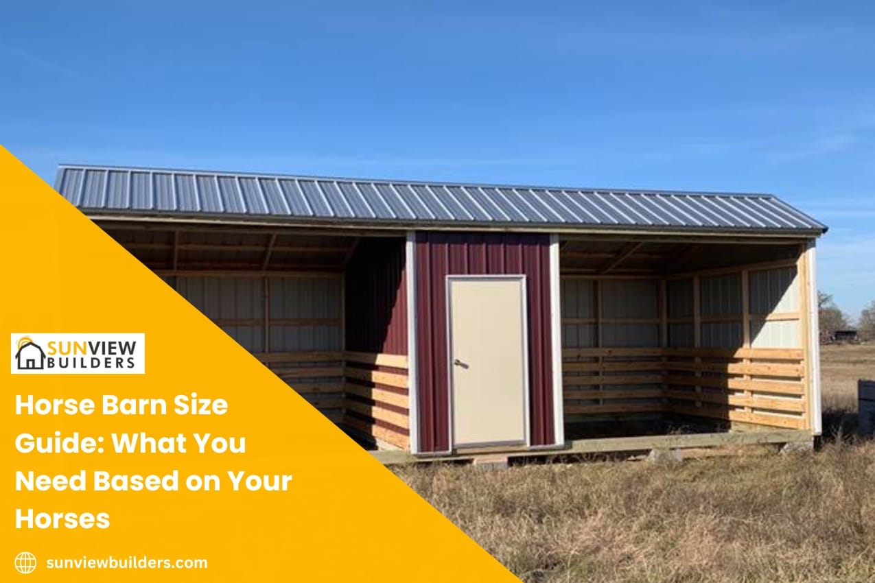 Horse Barn Size Guide: What You Need Based on Your Horses